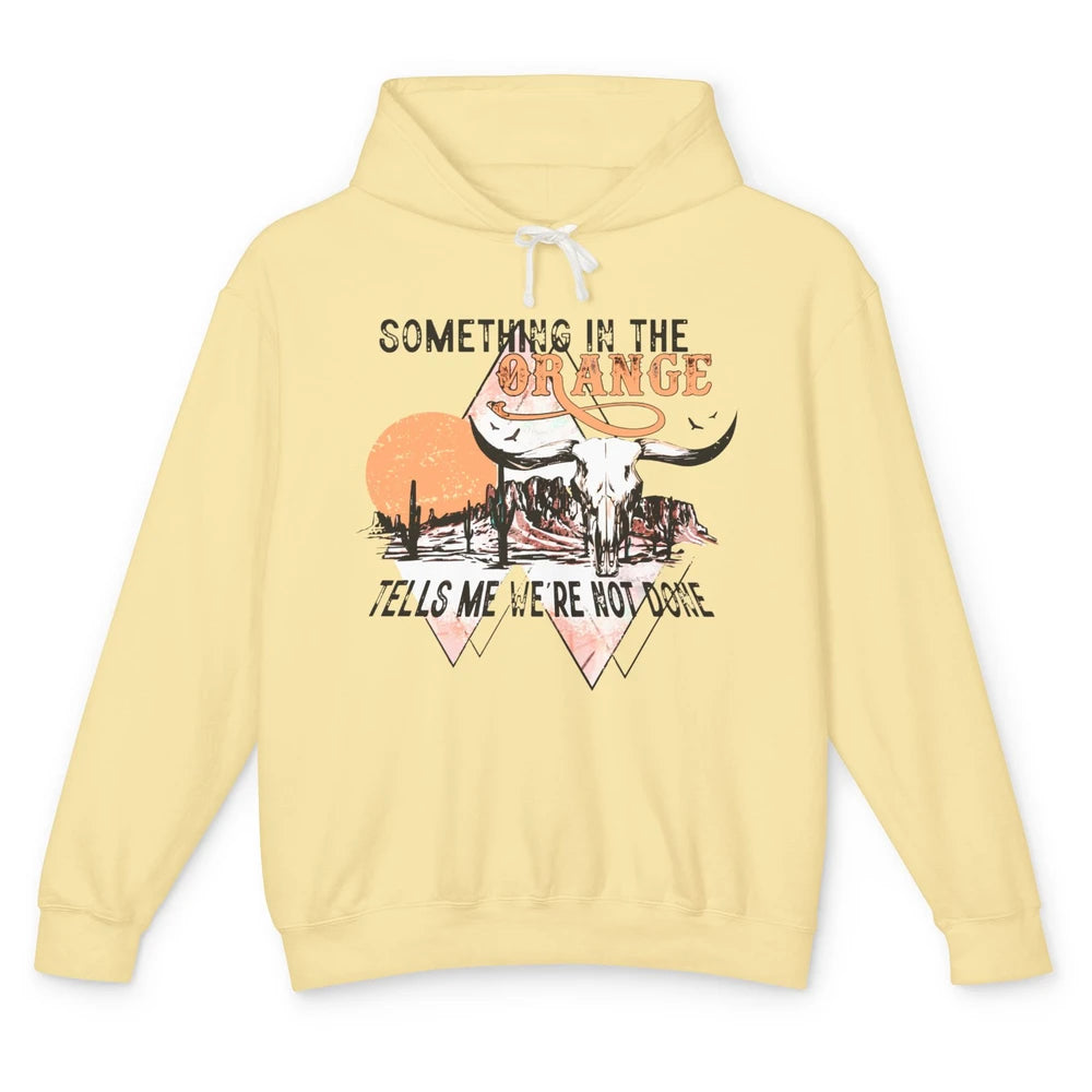 Desert Bull Skull Something In The Orange Western Country Unisex Lightweight Hoodie