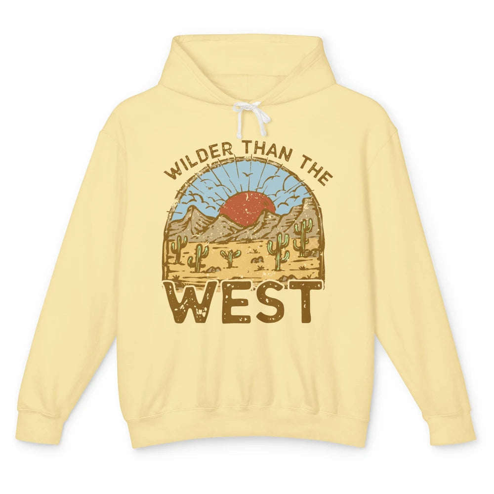 Retro Wilder Than The West Western Country Sunset Desert Unisex Lightweight Hoodie