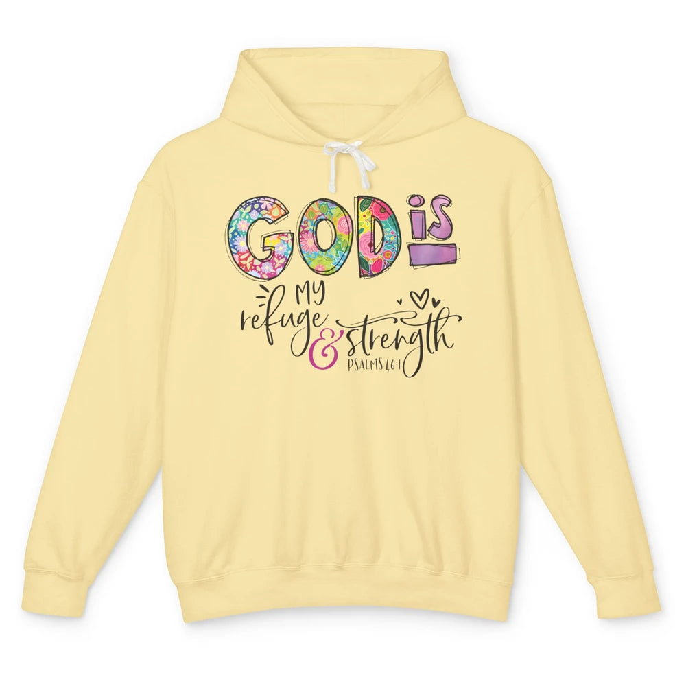 Floral Christian God Is My Refuge And Strength Bible Verse Unisex Lightweight Hoodie