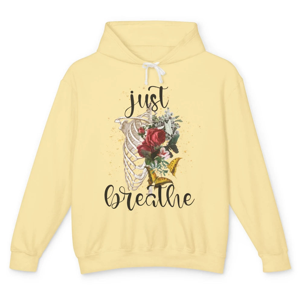 Just Breathe Floral Lungs Skeleton Respiratory Therapist Unisex Lightweight Hoodie