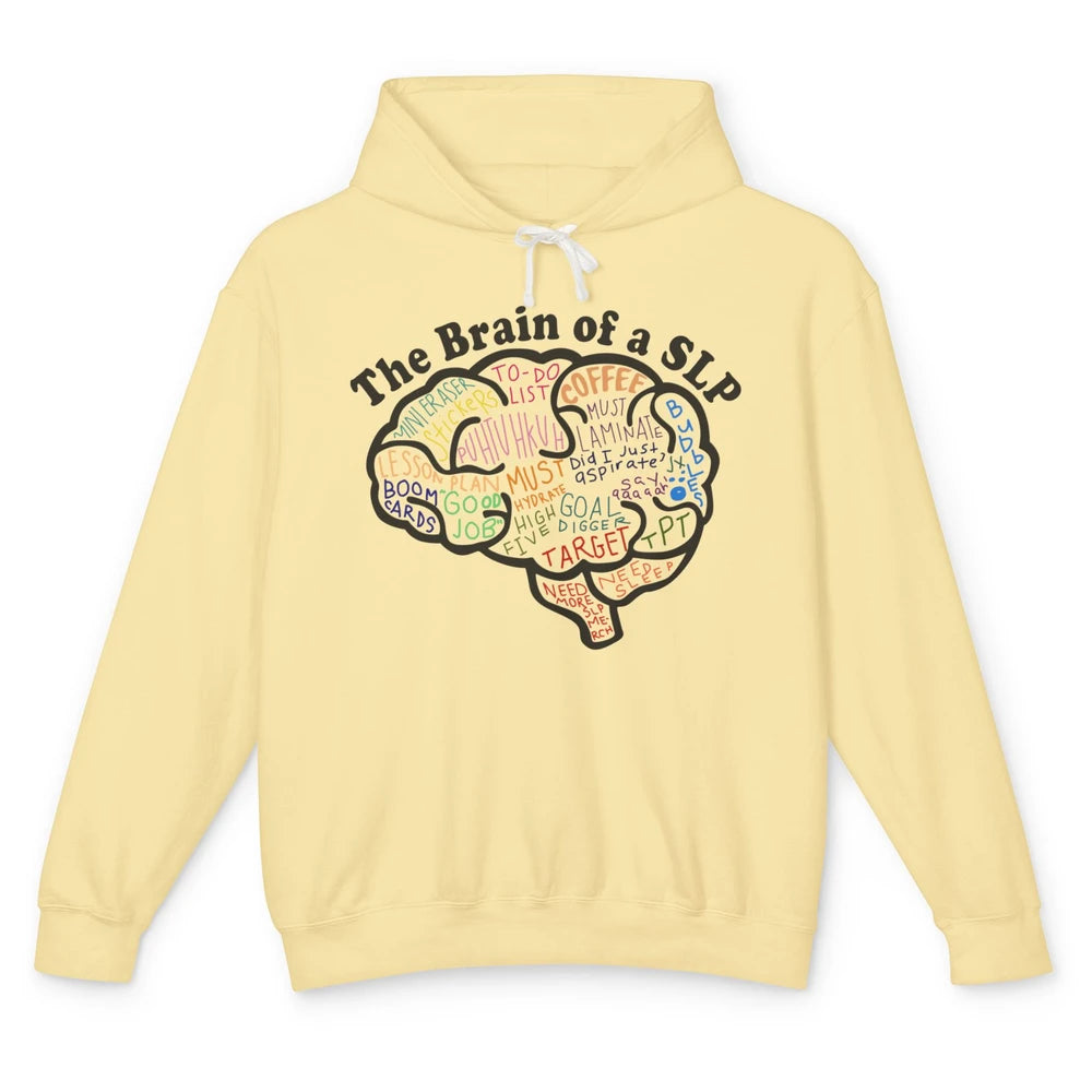 The Brain Of A Speech Language Pathologist SLP Student Gift Unisex Lightweight Hoodie