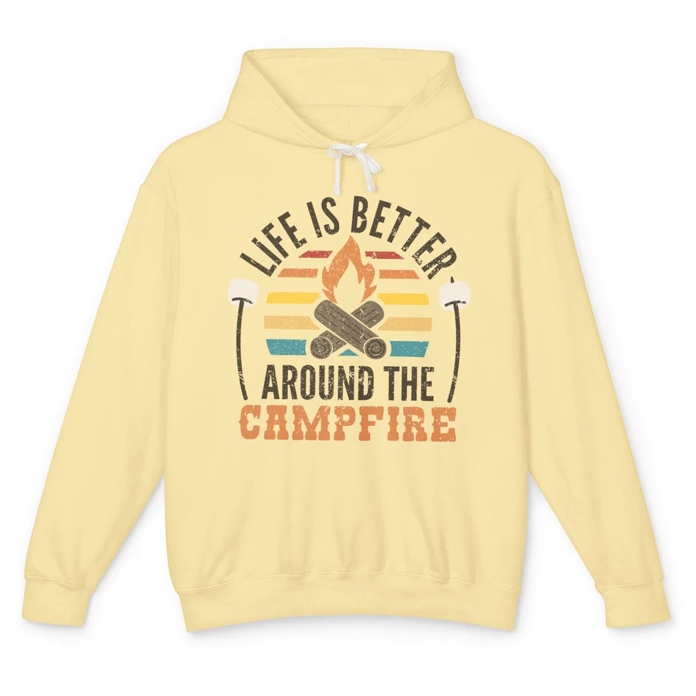 Campfire Life Is Better Around The Campfire Outdoor Camping Unisex Lightweight Hoodie