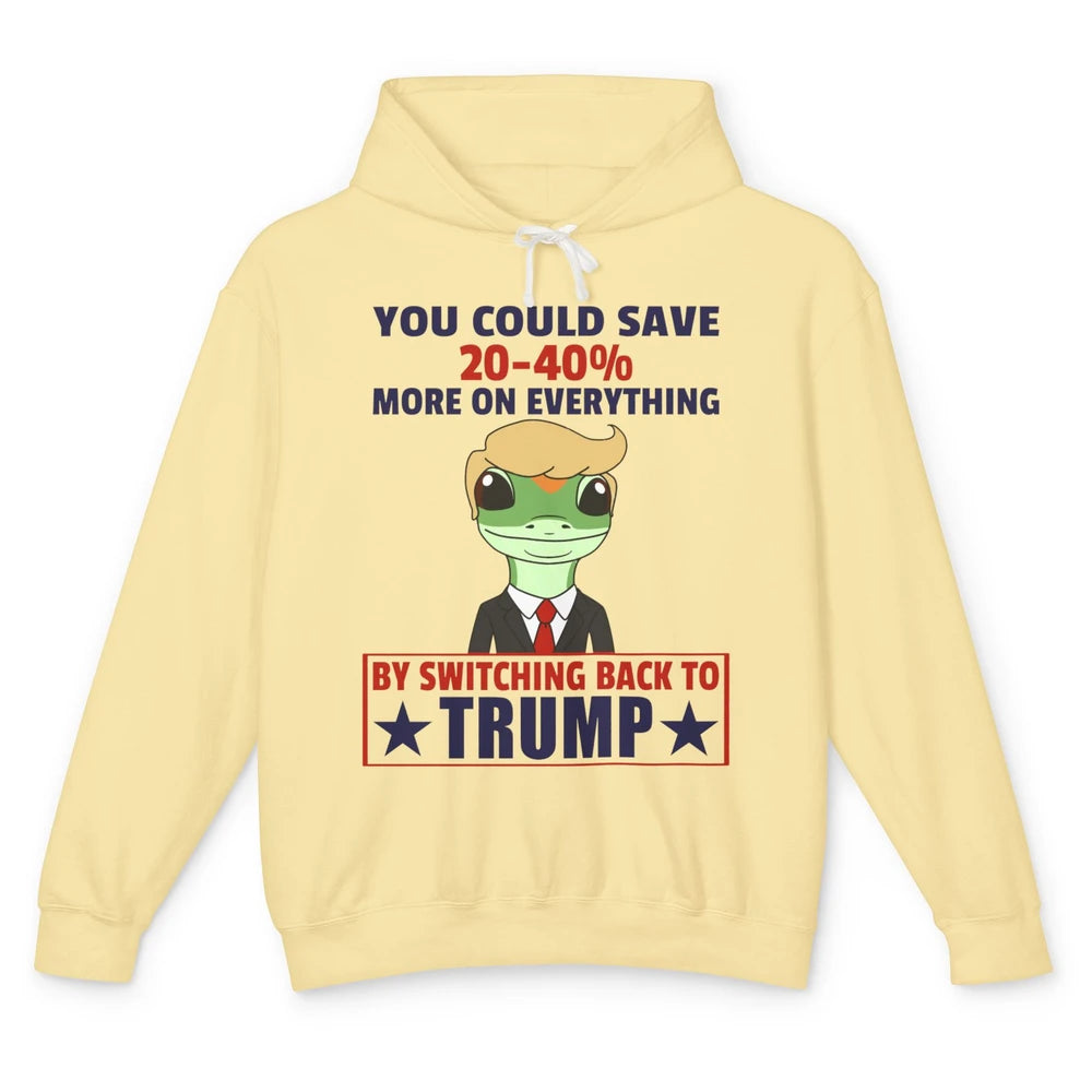 Funny Trump Gecko Switch Back To Trump Save More Republican Unisex Lightweight Hoodie