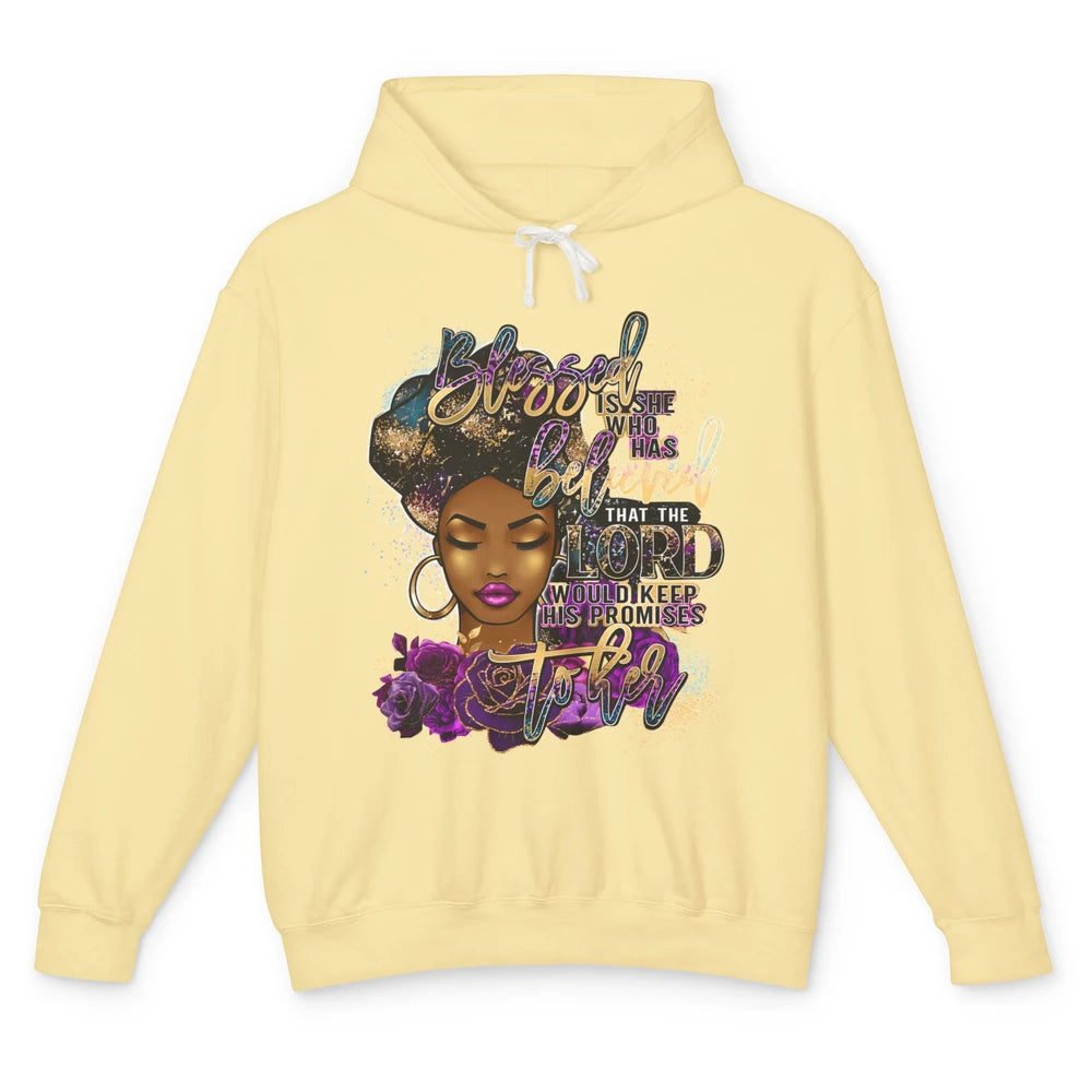 Afro Woman Blessed Is She Who Believed God African Christian Unisex Lightweight Hoodie