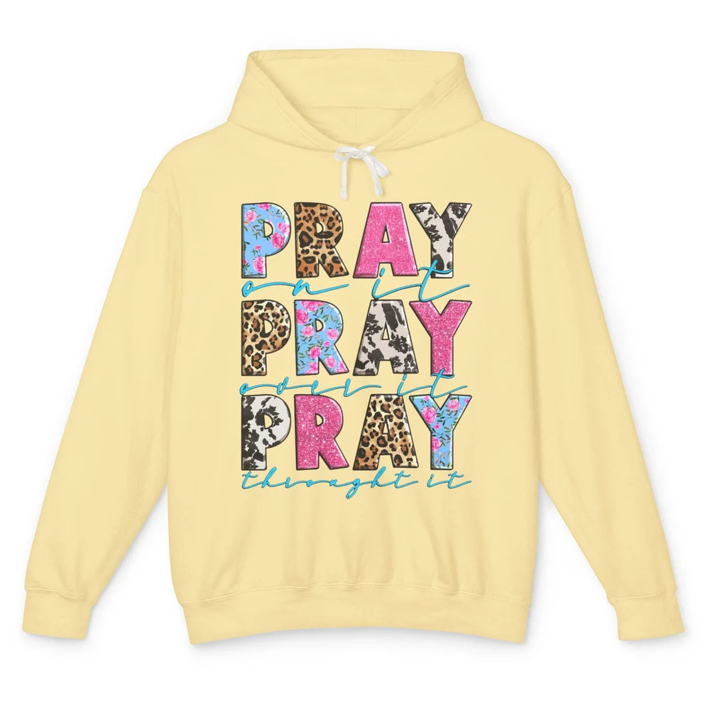 Floral Jesus Cross Pray On It Over It Christian Religious Unisex Lightweight Hoodie