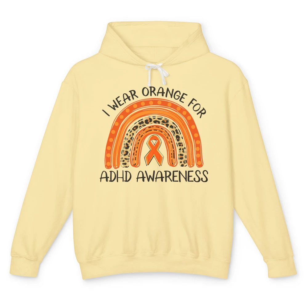 ADHD Awareness Month I Wear Orange For ADHD Rainbow Ribbon Unisex Lightweight Hoodie