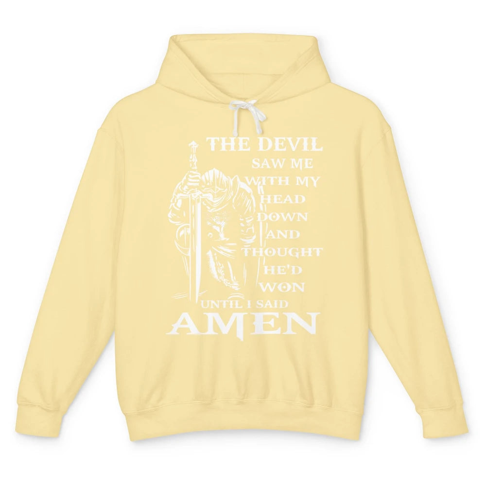 Knight Templar Kneeling Devil Saw Me With My Head Down God Unisex Lightweight Hoodie