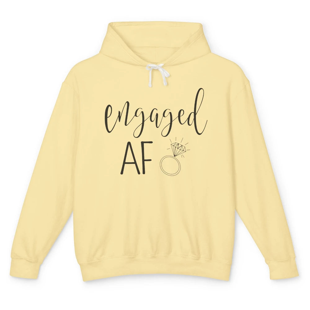 Engaged AF Bride To Be Wedding Ring Future Mrs. Bachelorette Unisex Lightweight Hoodie