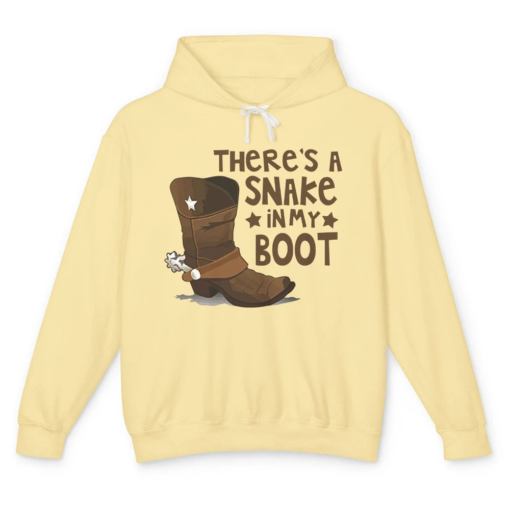 Funny Cowboy Boot There's A Snake In My Boots Western Cowboy Unisex Lightweight Hoodie