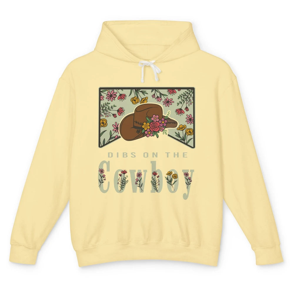 Retro Cowboy Dibs On The Cowboy Western Country Cowgirl Gift Unisex Lightweight Hoodie