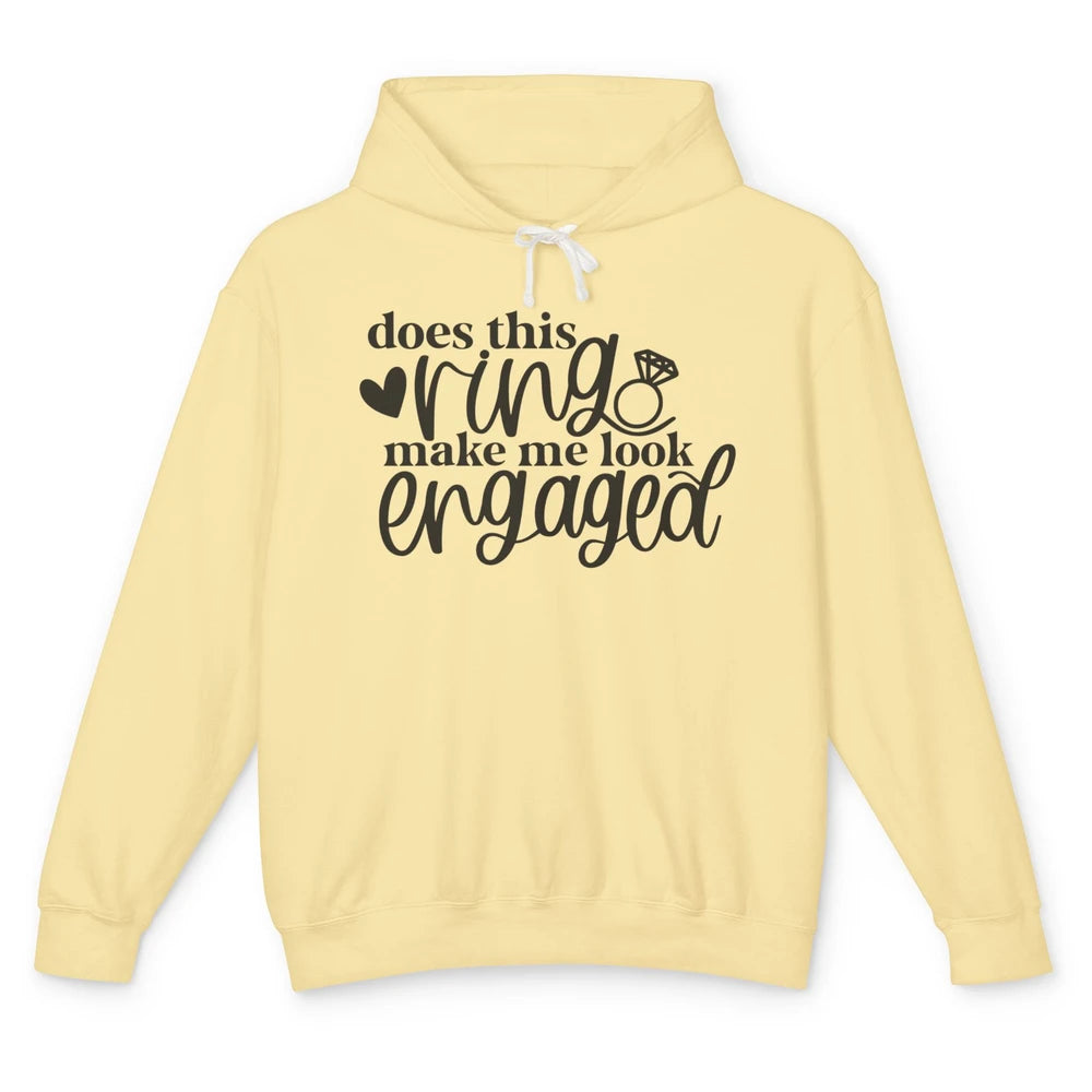 Future Mrs. Does This Ring Make Me Look Engaged Bridal Party Unisex Lightweight Hoodie