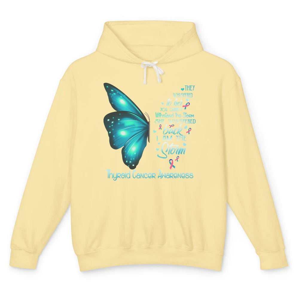 The Storm Teal Butterfly Warrior Thyroid Cancer Awareness Unisex Lightweight Hoodie