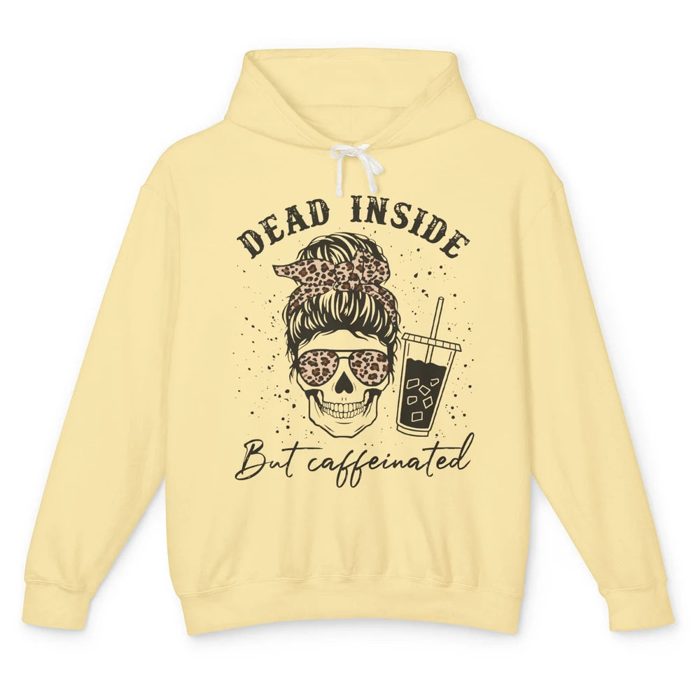 Coffee Skeleton Mom Messy Bun Dead Inside But Caffeinated Unisex Lightweight Hoodie