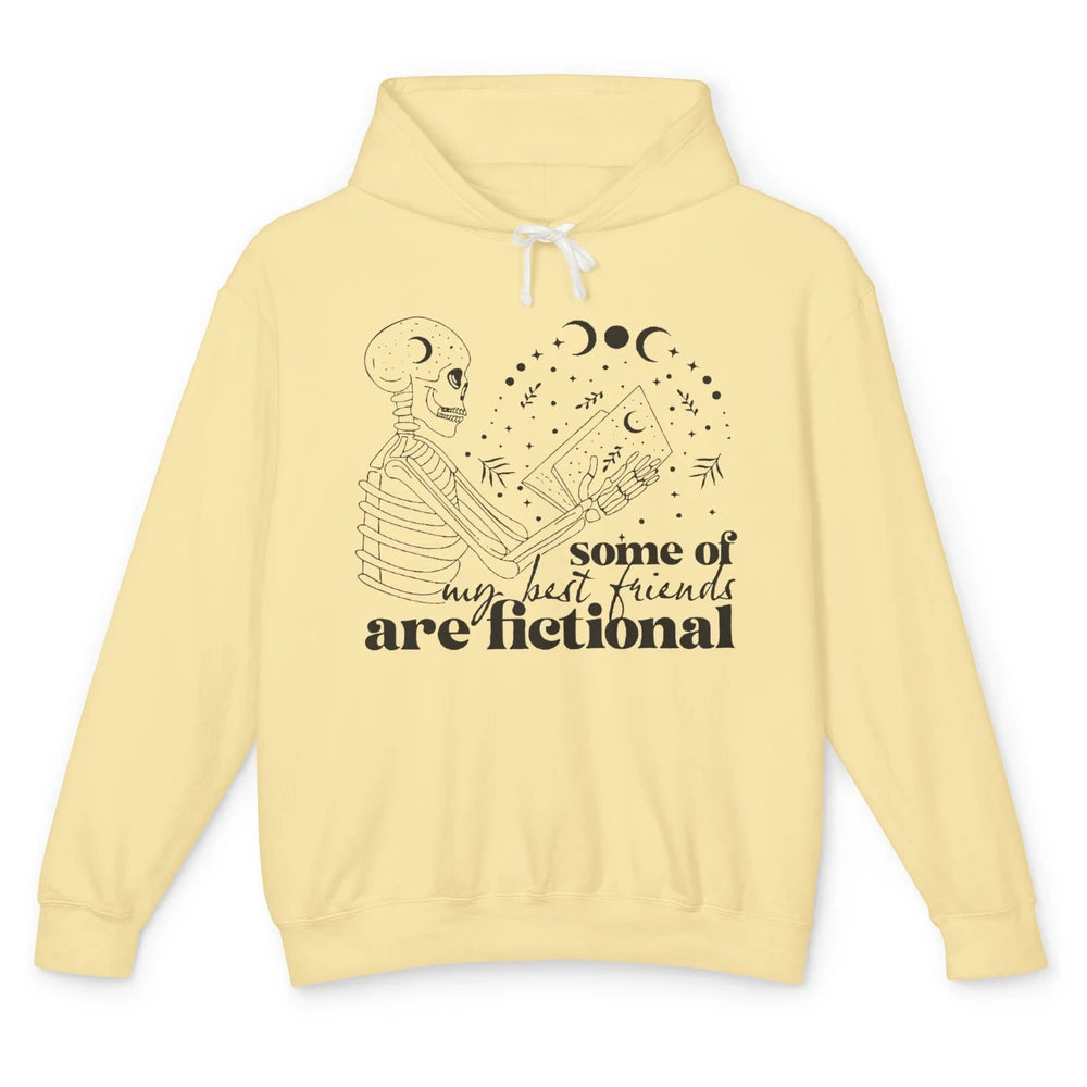 Some of My Best Friends Are Fictional Skeleton Book Lovers Unisex Lightweight Hoodie