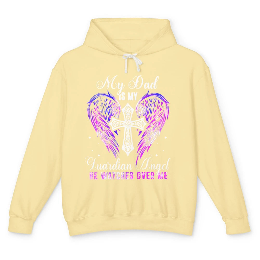 My Dad Is My Guardian Angel He Watches Over Me Angel Wings Unisex Lightweight Hoodie