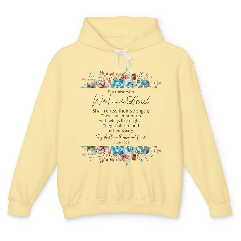 Floral Those Who Wait On The Lord Bible Verse Christian Unisex Lightweight Hoodie