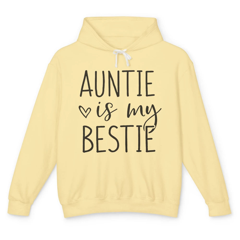 Auntie Is My Bestie New Auntie Pregnancy Nephew Niece Gift Unisex Lightweight Hoodie