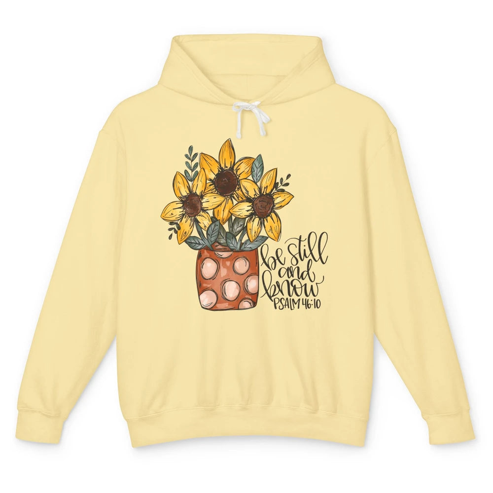 Sunflower Christian Be Still And Know Bible Verse Hand Draw Unisex Lightweight Hoodie