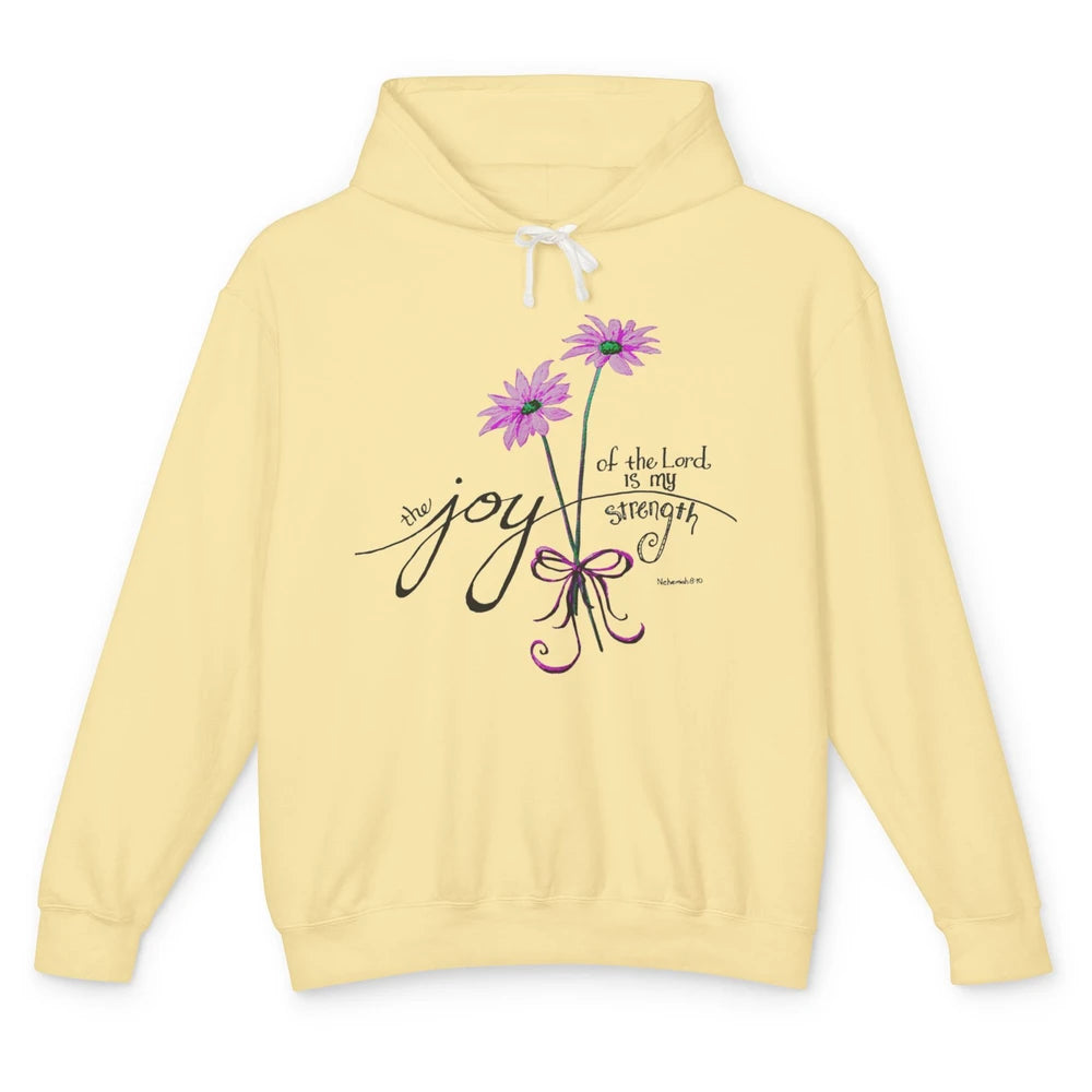 Joy Of Lord My Strength Minimalist Floral Jesus Christian Unisex Lightweight Hoodie