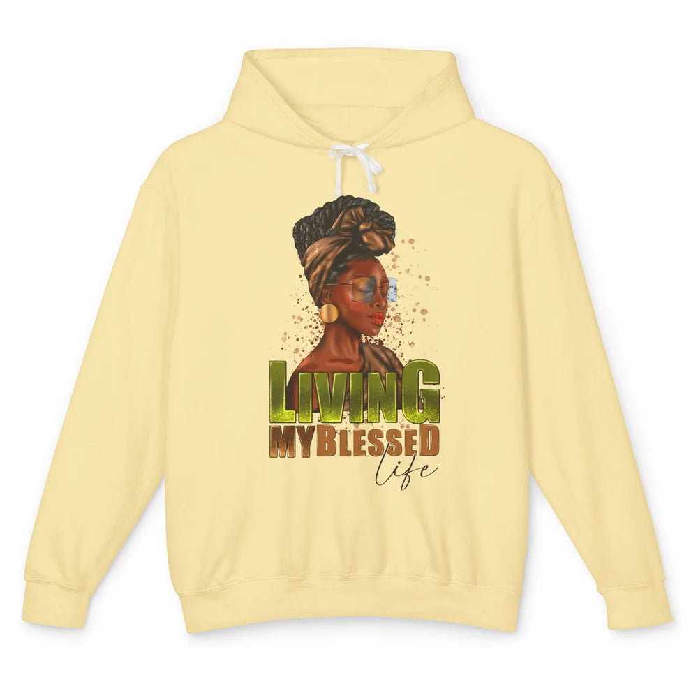 Afro Black Queen Living My Blessed Life Christian Queen Unisex Lightweight Hoodie