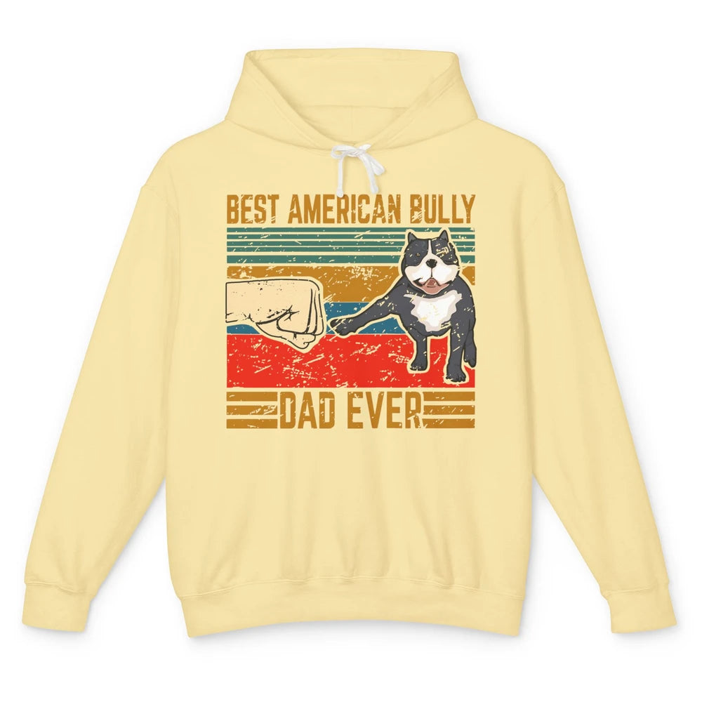 Best American Bully Dad Retro Cute Dog Papa Puppy Vintage Unisex Lightweight Hoodie