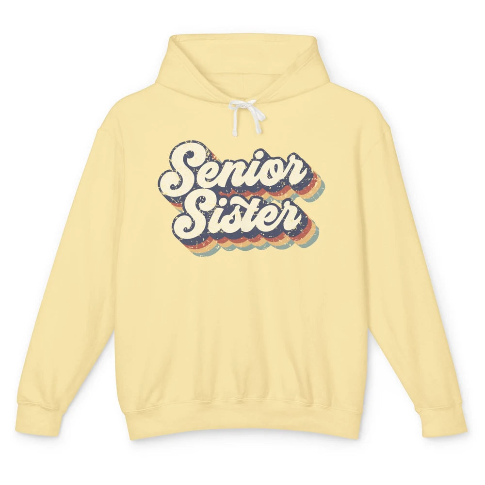 Retro Senior Sister Class Of 2022 Graduate Sister Gift Unisex Lightweight Hoodie