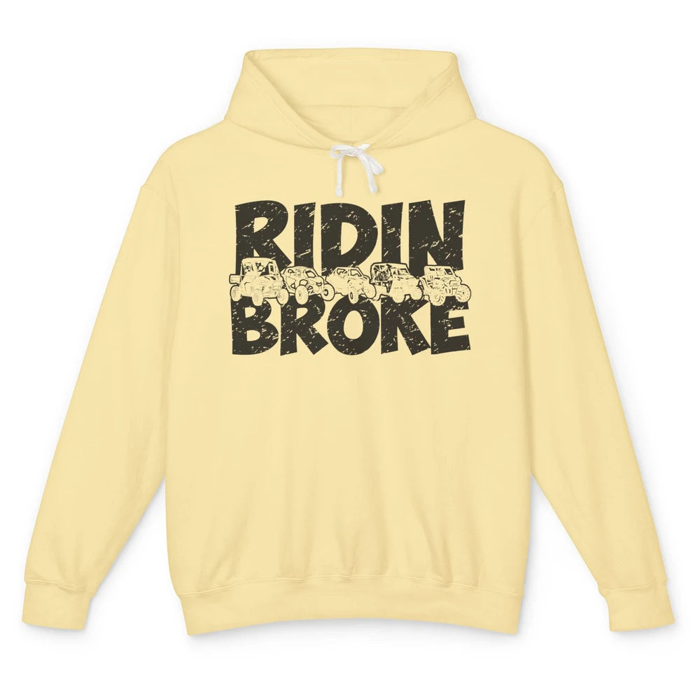 Retro UTV SXS Rider Riding Broke ATV Offroad Riding SXS Life Unisex Lightweight Hoodie