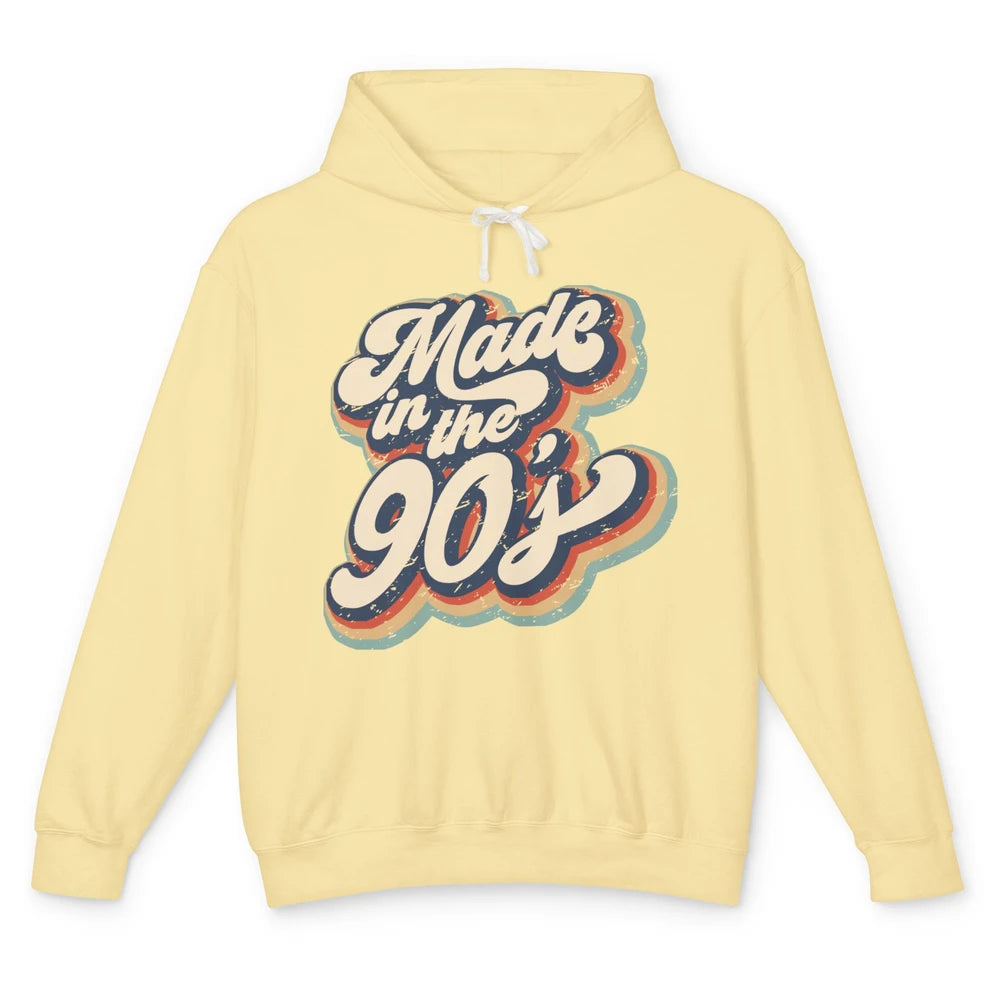 Retro Vintage Made In The 90's 1990s Born Birthday Day Gift Unisex Lightweight Hoodie