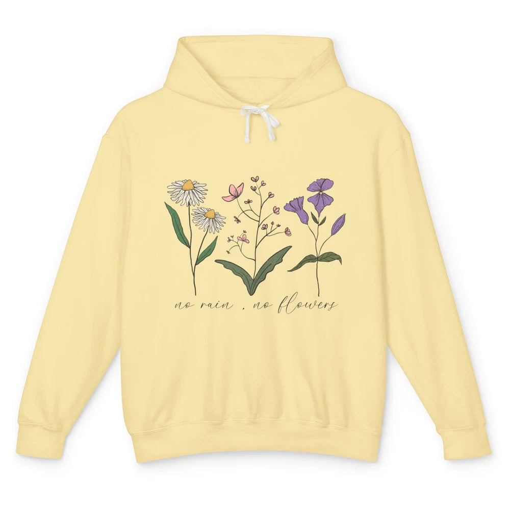 No Rain No Flowers Minimalist Wildflower Positive Mind Plant Unisex Lightweight Hoodie