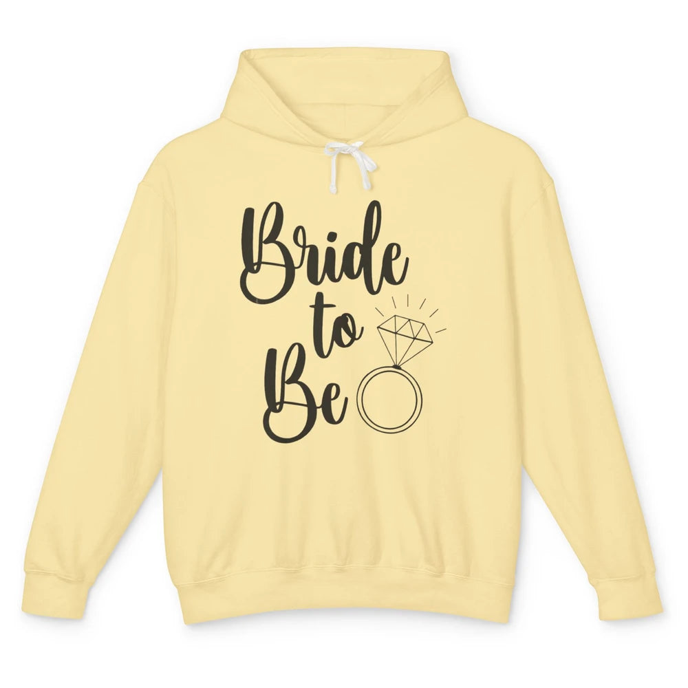 Bride To Be Future Mrs. Engagement Bachelorette Wedding Ring Unisex Lightweight Hoodie