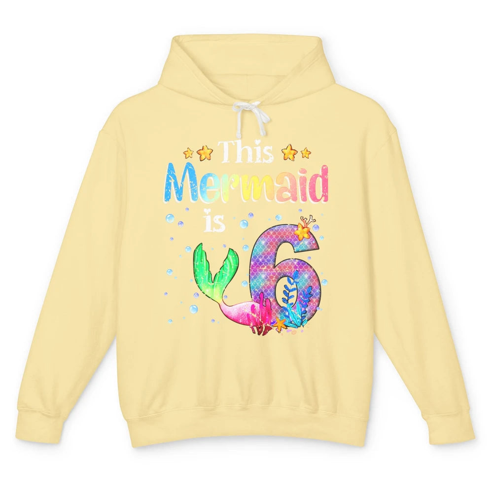 This Mermaid Is 6 Years Old 6th Birthday Boy Girl Gift Unisex Lightweight Hoodie