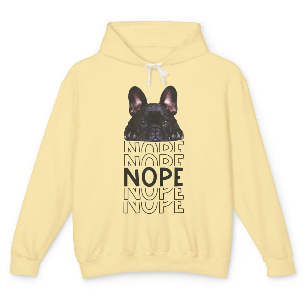 Nope Funny Lazy Black French Bulldog Lying Dog Owner Nap Unisex Lightweight Hoodie