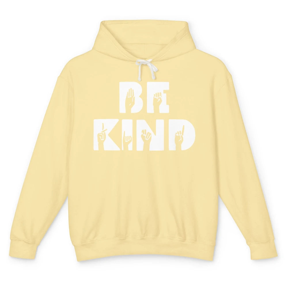 Retro Sign Language Be Kind Human Women Rights Anti Bullying Unisex Lightweight Hoodie