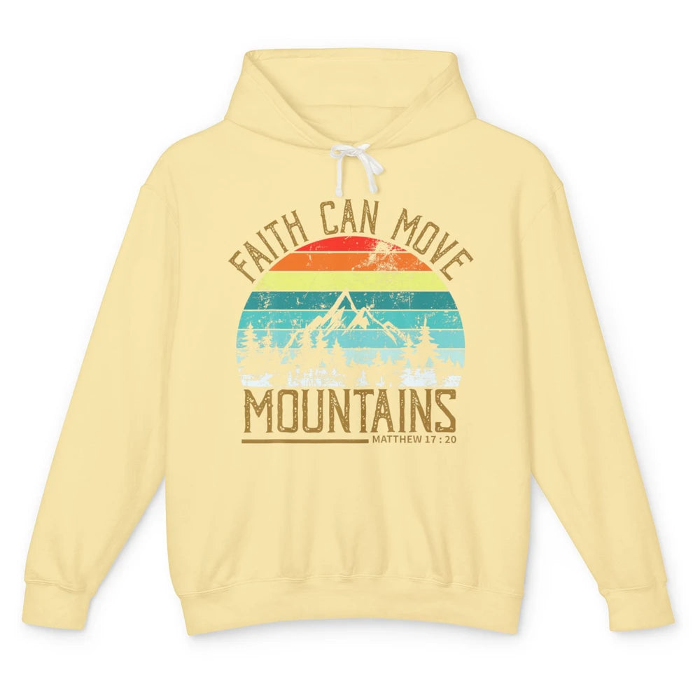 Faith Can Move Mountains Bible Religious God Jesus Christian Unisex Lightweight Hoodie