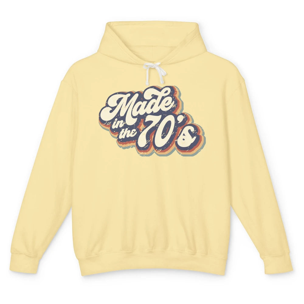 Retro Vintage Made In The 70's 1970s Born Birthday Day Gift Unisex Lightweight Hoodie