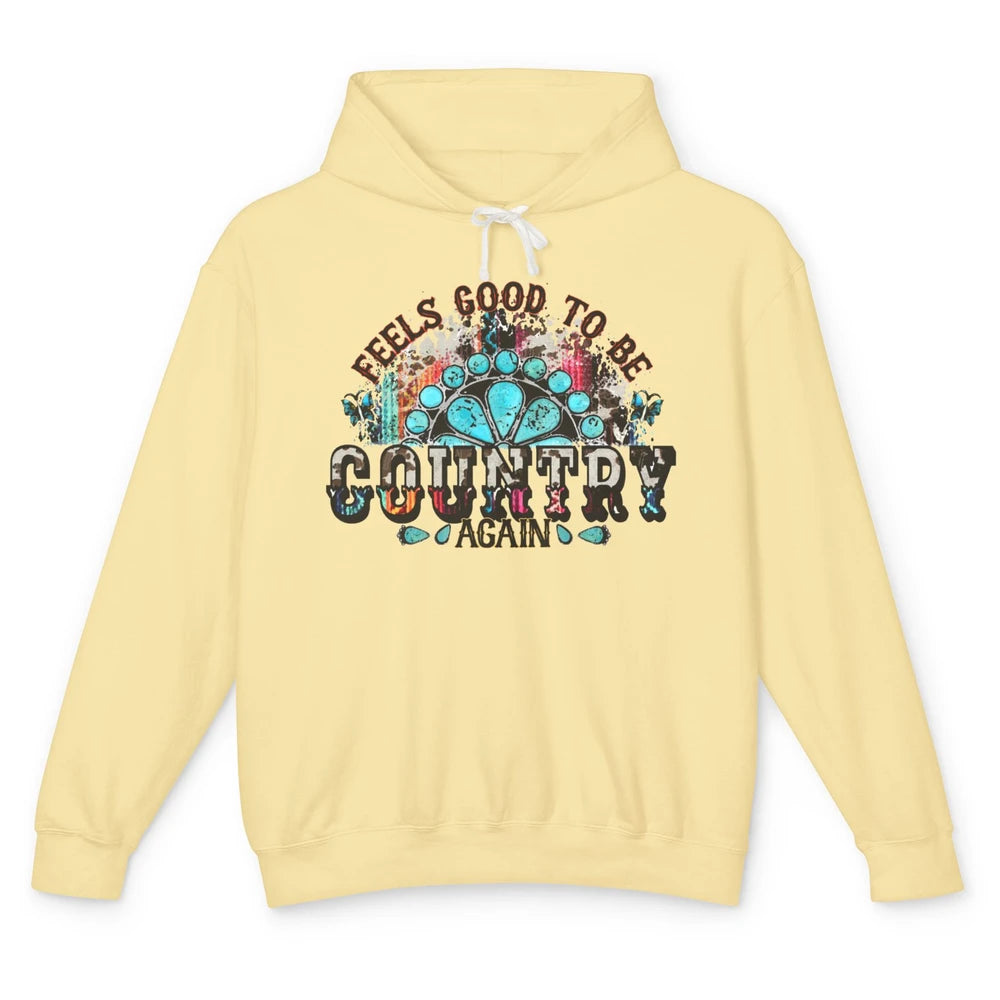 Retro Turquoise Feel Good To Be Country Again Western Girl Unisex Lightweight Hoodie