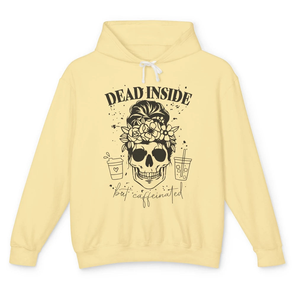 Funny Messy Bun Skull Dead Inside But Caffeinated Halloween Unisex Lightweight Hoodie