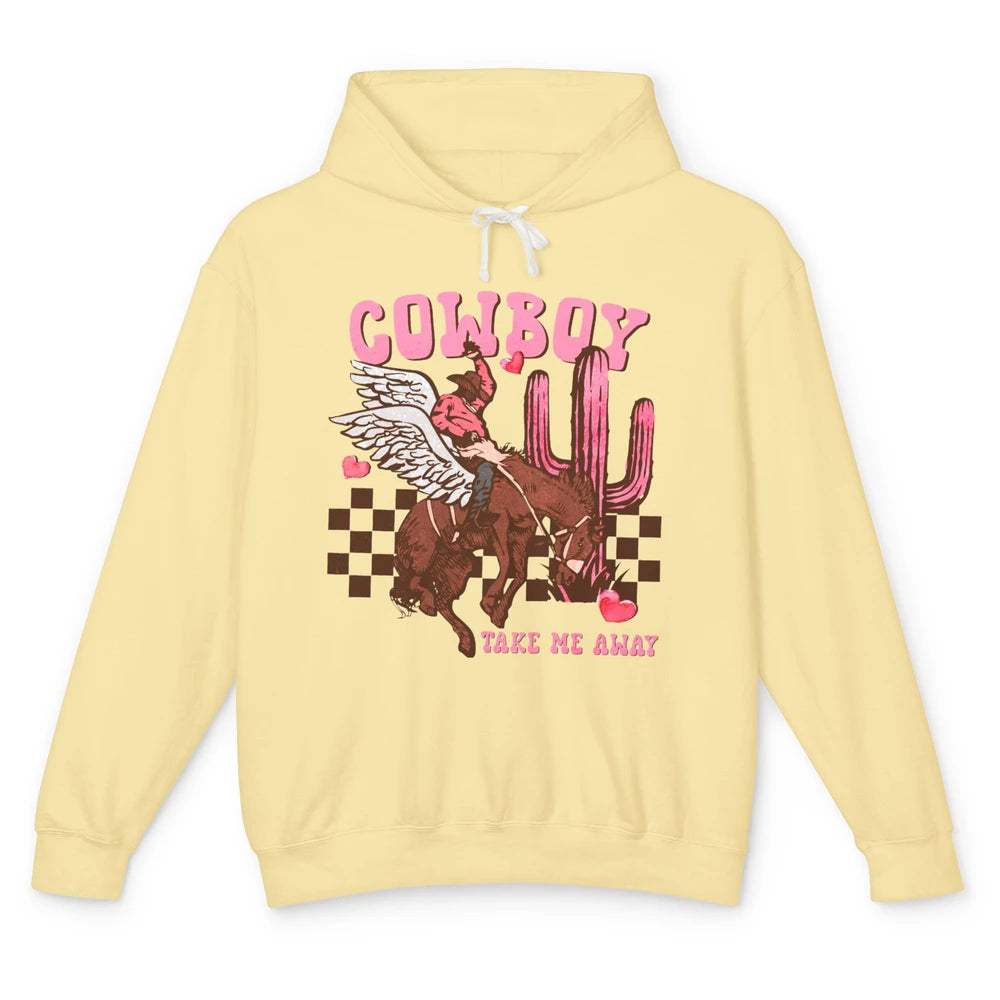 Take Me Away Valentine Cowboy Rodeo Horse Riding Western Unisex Lightweight Hoodie