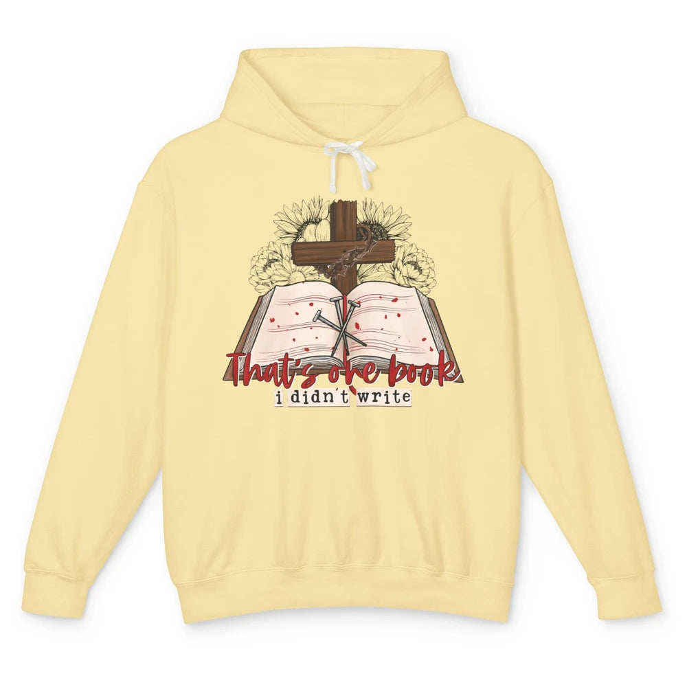 Retro Bible That's One Book I Didn't Write Western Christian Unisex Lightweight Hoodie