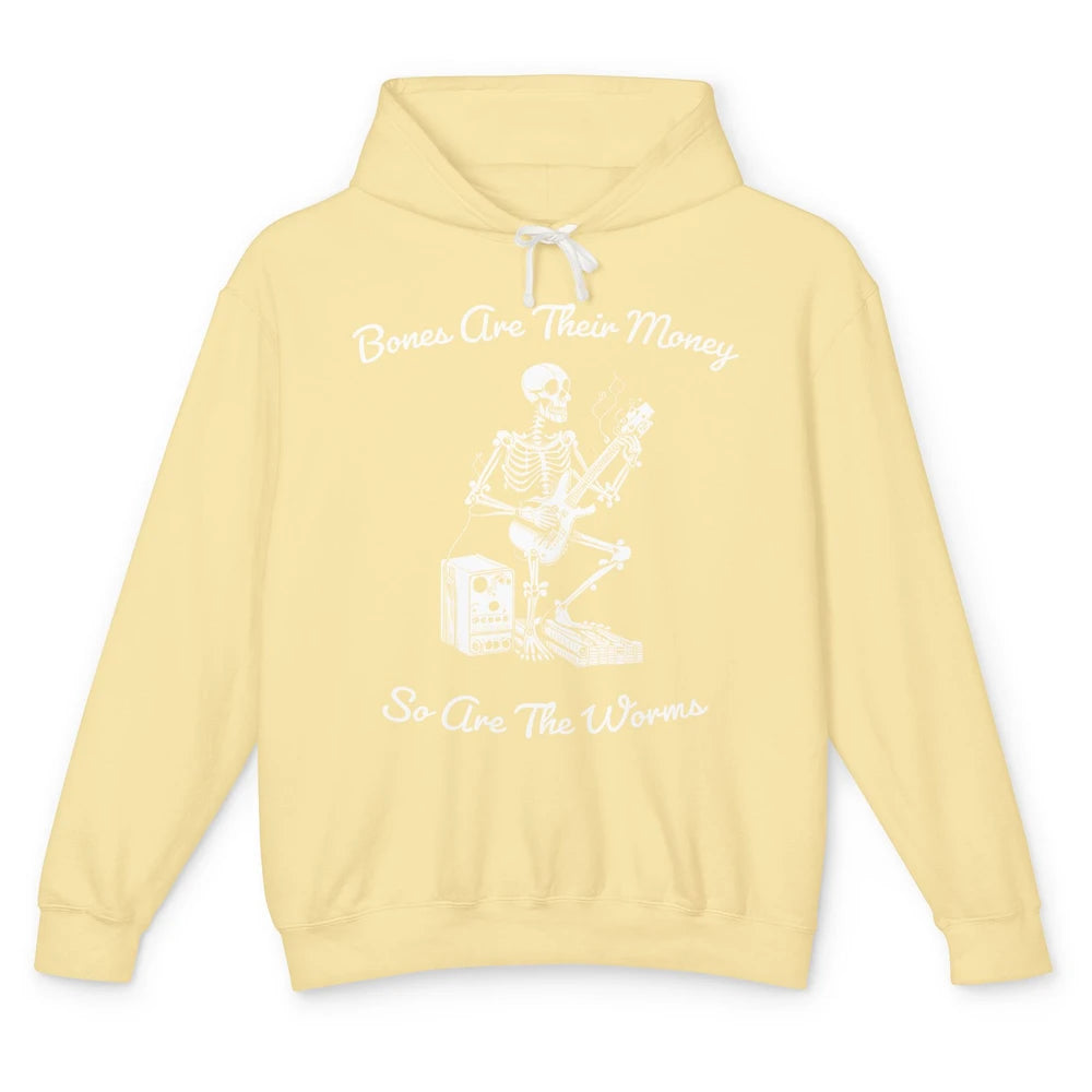 Funny Skeleton Play Guitar Bones Are Their Money Guitarist Unisex Lightweight Hoodie