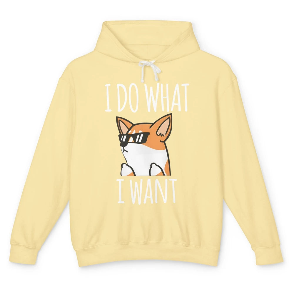 Funny Corgi Glasses I Do What I Want Naughty Corgi Dog Mom Unisex Lightweight Hoodie