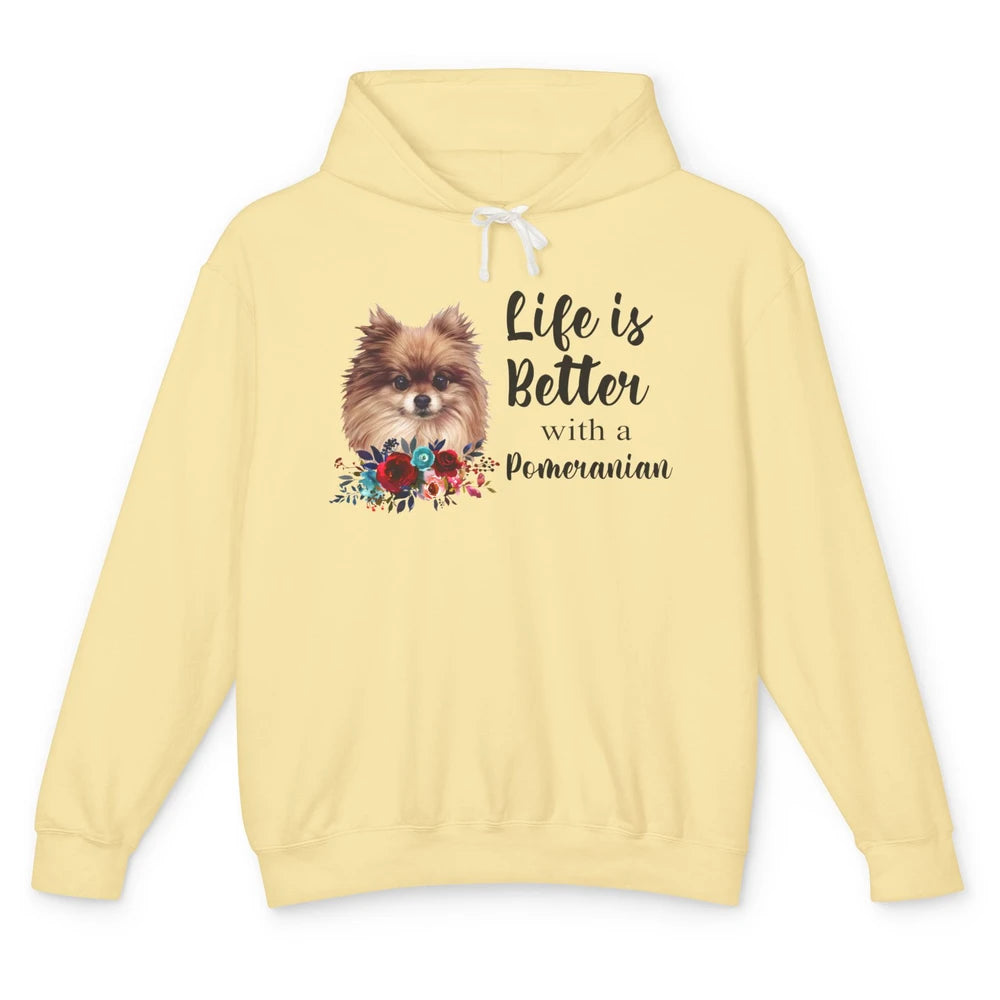 Floral Life Is Better With A Pomeranian Dog Lady Dog Mom Unisex Lightweight Hoodie