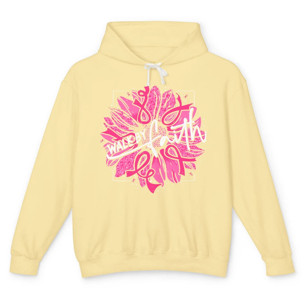 Walk By Faith Breast Cancer Awareness Pink Ribbon Sunflower Unisex Lightweight Hoodie