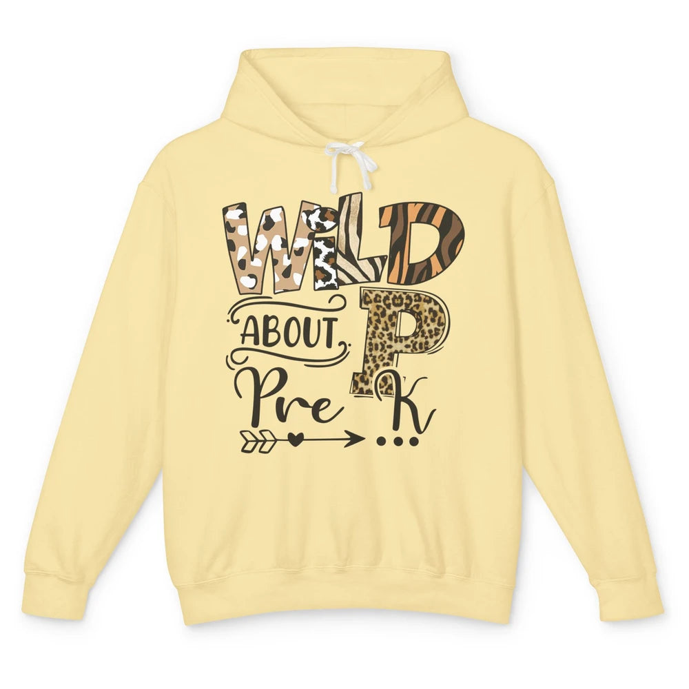 Wild About Pre-K Leopard Preschool Teacher Back To School Unisex Lightweight Hoodie