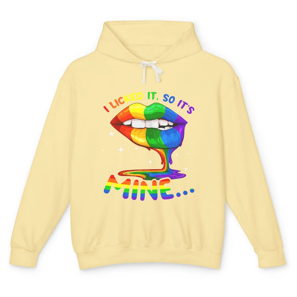 I Licked It So It Mine Gay Ally LGBT Pride Month Awareness Unisex Lightweight Hoodie