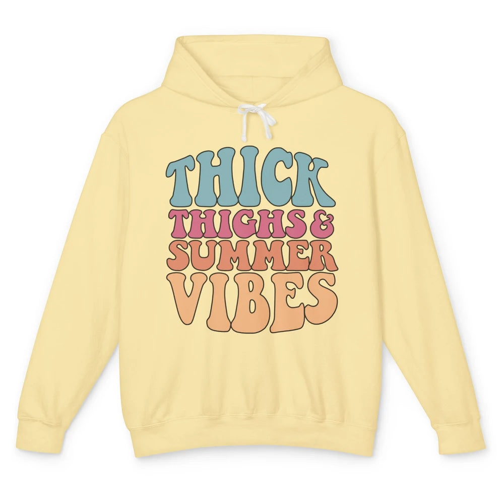 Funny Thick Thighs Summer Vibes Summer Holiday Beach Life Unisex Lightweight Hoodie