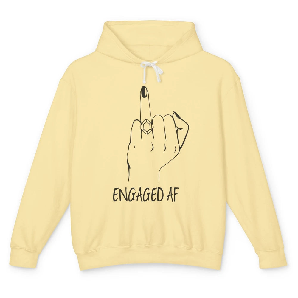 Funny Engaged AF Bride Finger Future Engagement Diamond Ring Unisex Lightweight Hoodie