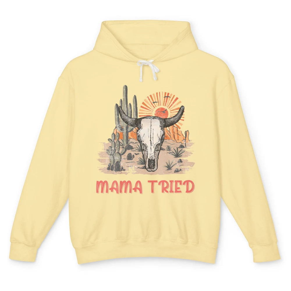 Vintage Bull Skull Western Howdy Mama Tried Western Country Unisex Lightweight Hoodie