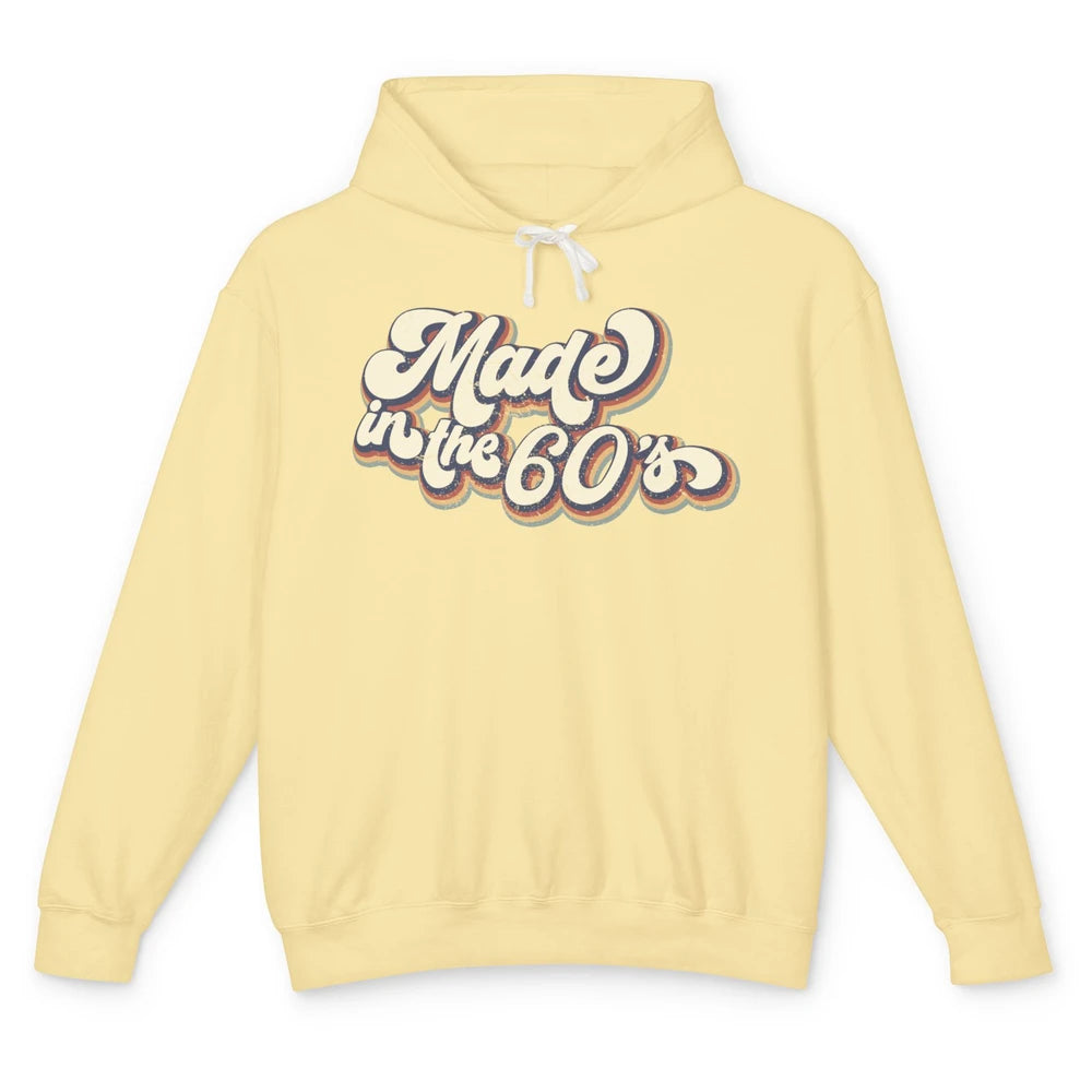 Retro Vintage Made In The 60's 1960s Born Birthday 60s Born Unisex Lightweight Hoodie