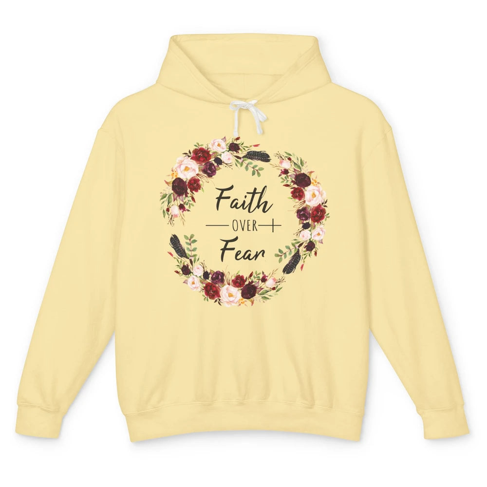 Wreath Faith Over Fear Bible Jesus God Christian Belief Gift Unisex Lightweight Hoodie